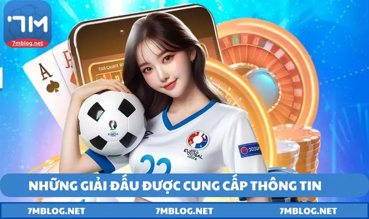 nhung giai dau bong da 7m Những giải đấu được cung cấp thông tin
